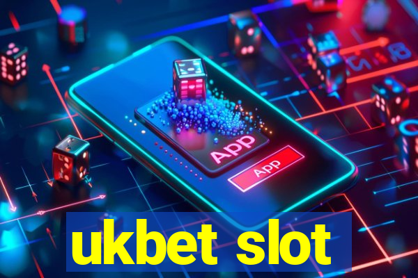 ukbet slot