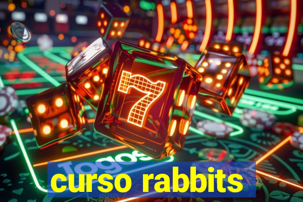 curso rabbits