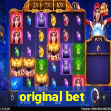 original bet