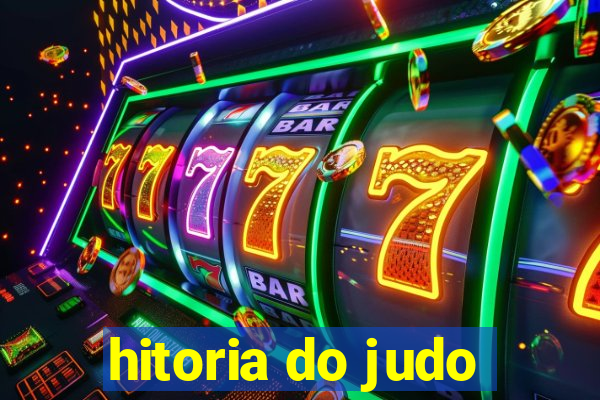 hitoria do judo