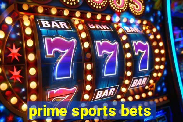 prime sports bets