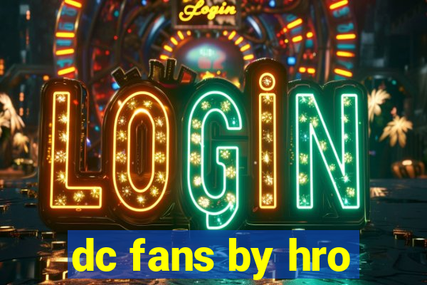 dc fans by hro