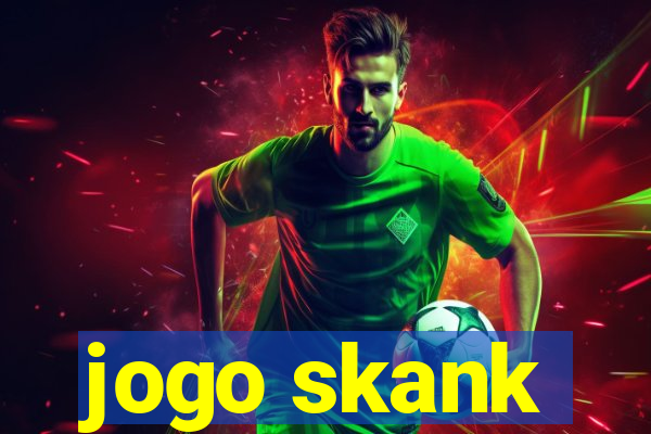 jogo skank