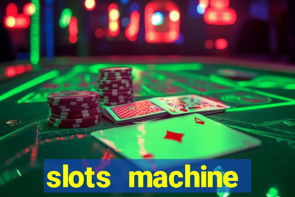 slots machine gratis 2022