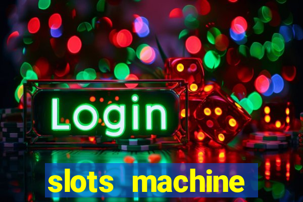 slots machine gratis 2022