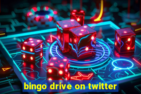 bingo drive on twitter