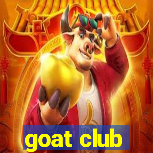 goat club