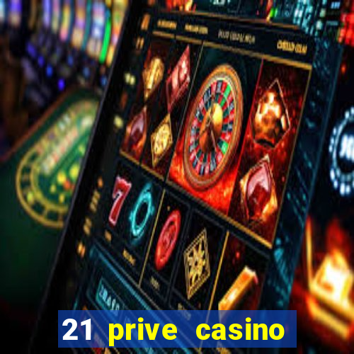 21 prive casino bonus codes