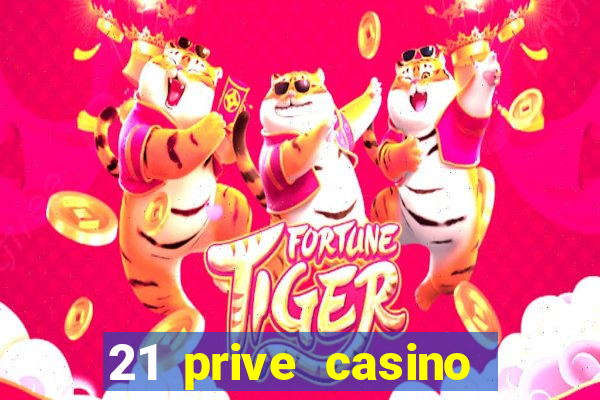 21 prive casino bonus codes