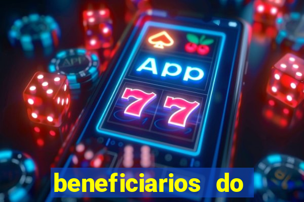 beneficiarios do bolsa familia bet