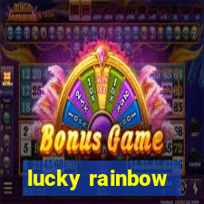 lucky rainbow