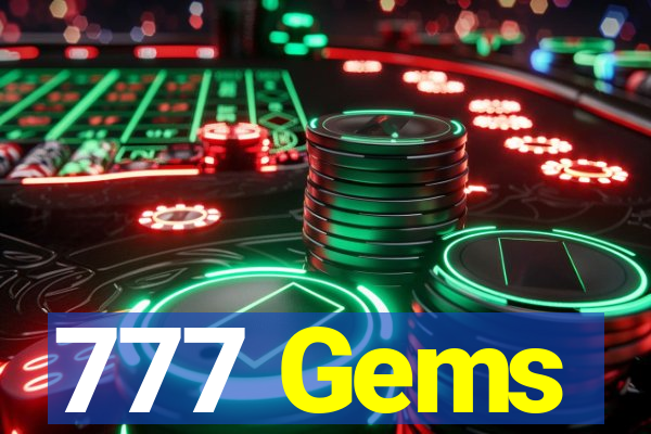 777 Gems