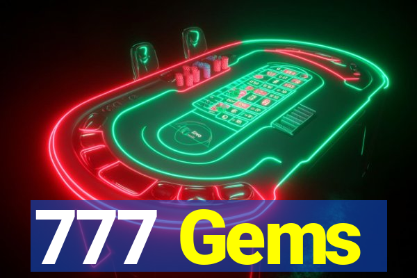 777 Gems