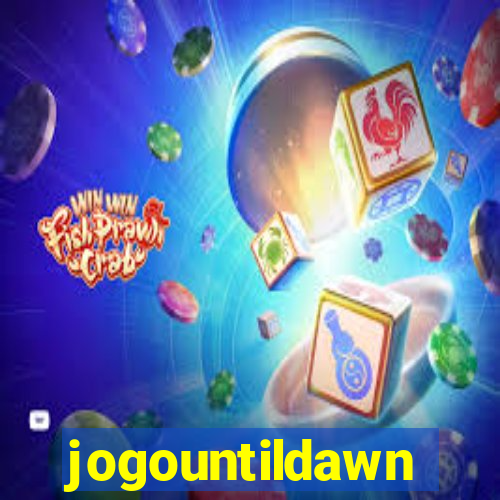 jogountildawn