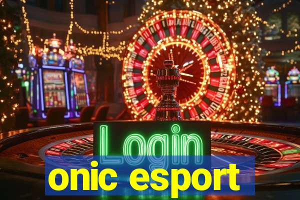 onic esport