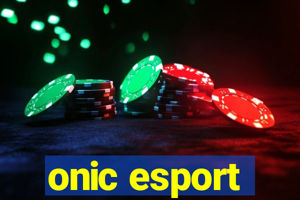 onic esport