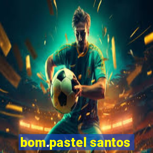 bom.pastel santos