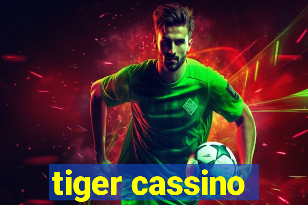 tiger cassino