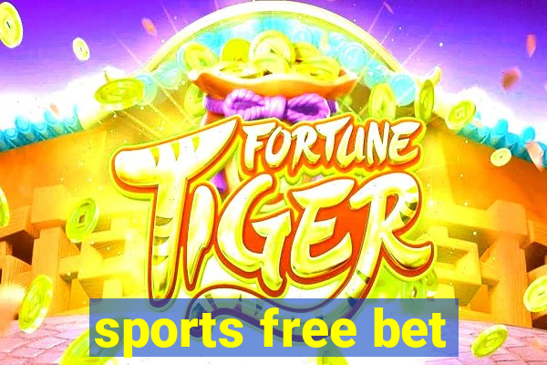 sports free bet