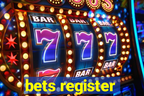 bets register