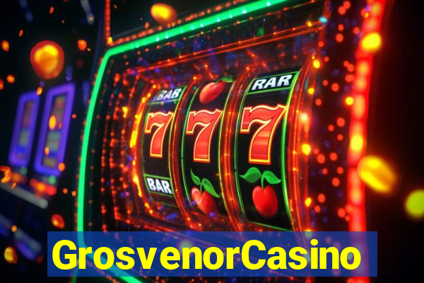 GrosvenorCasino