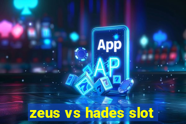 zeus vs hades slot