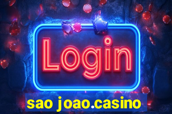 sao joao.casino