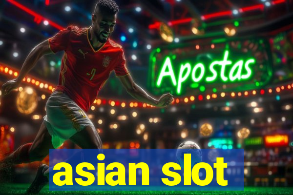 asian slot