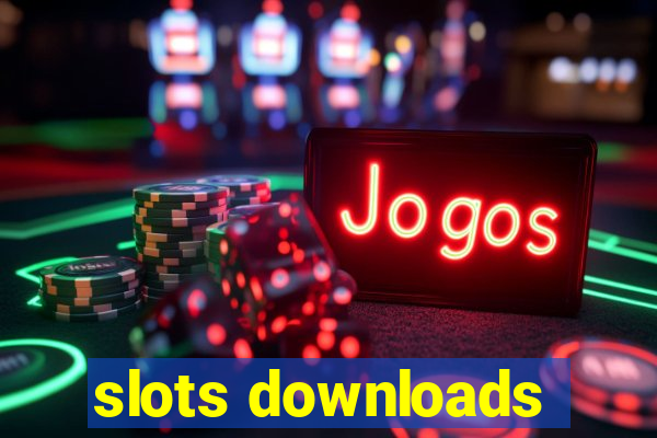 slots downloads