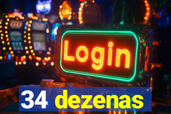 34 dezenas