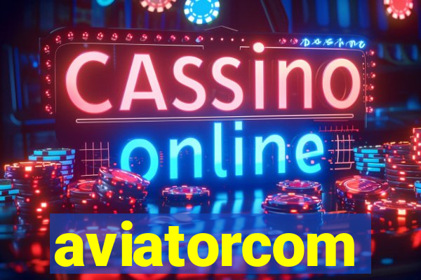 aviatorcom