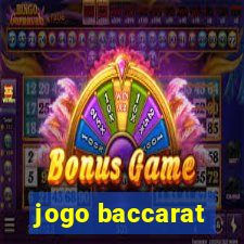 jogo baccarat