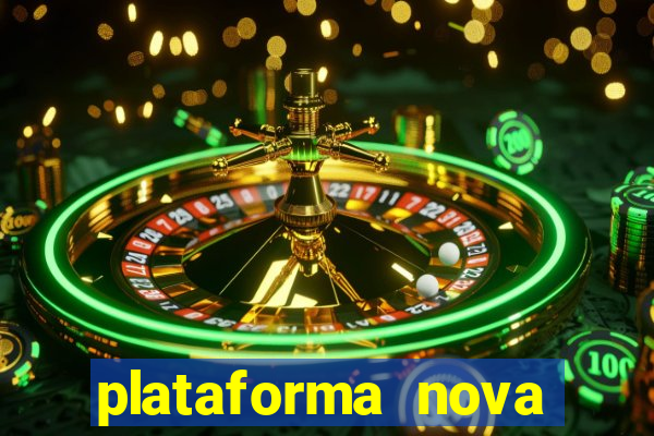 plataforma nova lan莽ada hoje bet