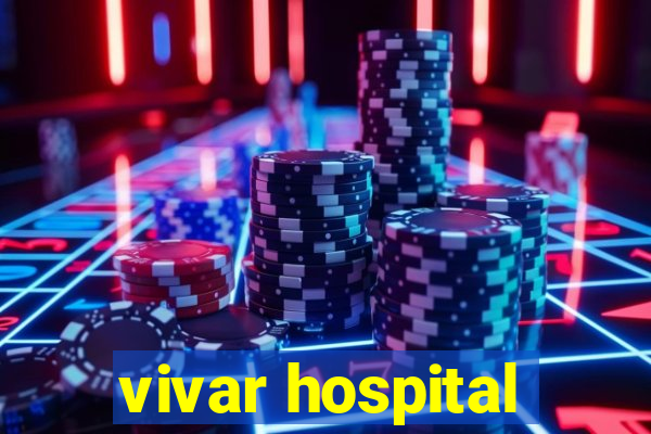 vivar hospital