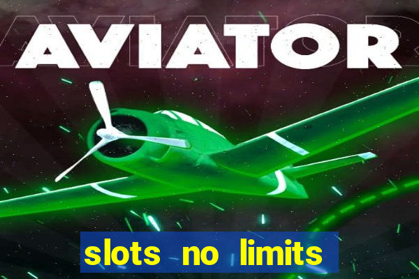 slots no limits slot machines