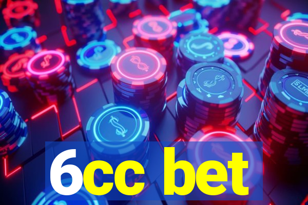 6cc bet