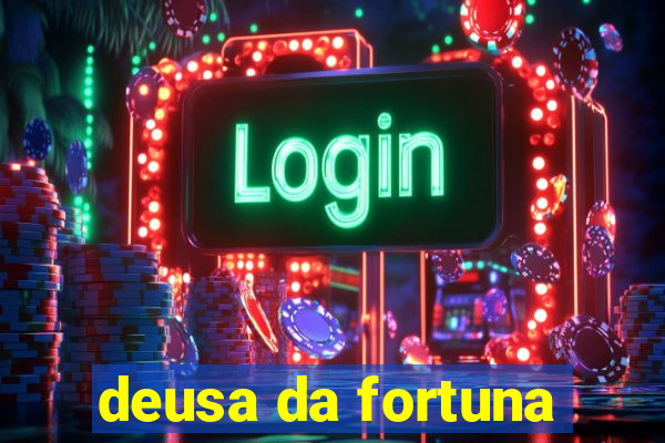 deusa da fortuna