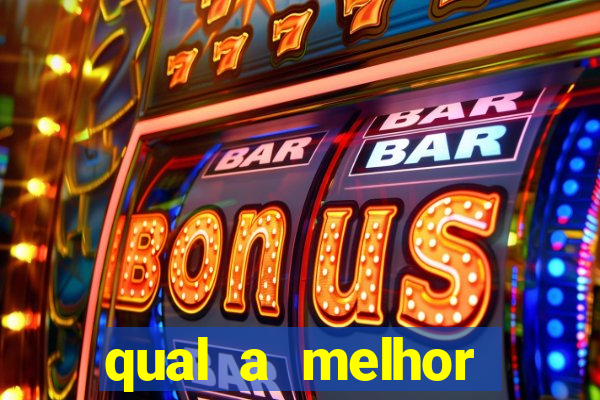 qual a melhor plataforma para jogar o tigrinho