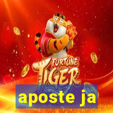 aposte ja