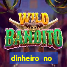 dinheiro no cadastro cassino