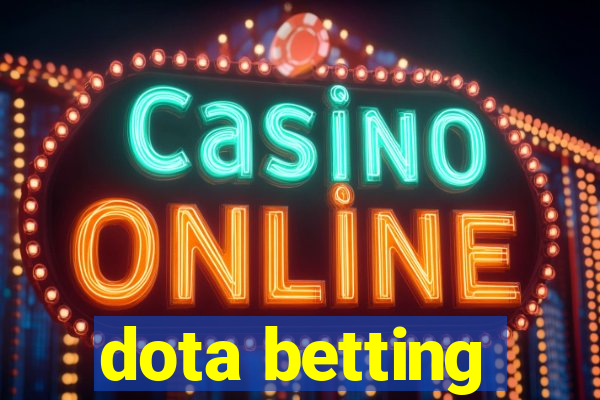 dota betting