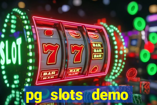 pg slots demo fortune tiger