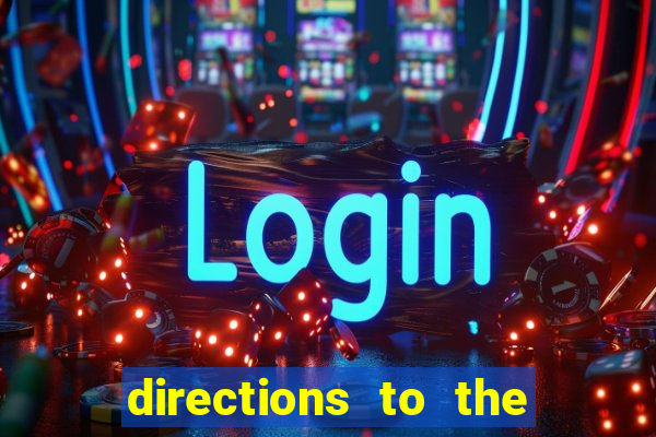 directions to the nearest casino