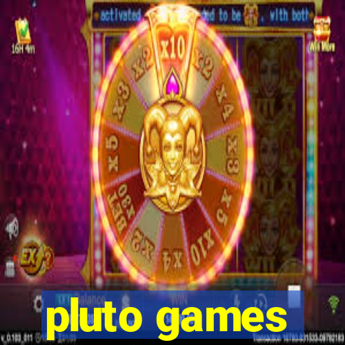 pluto games