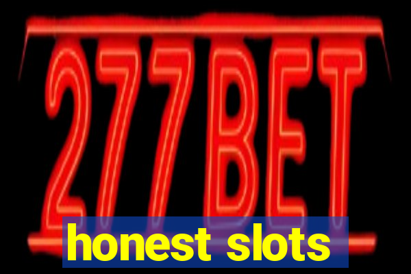 honest slots