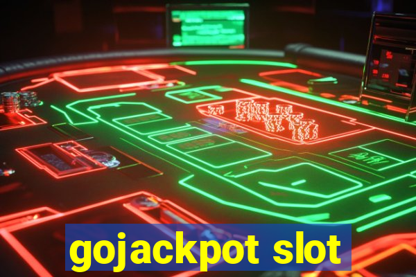 gojackpot slot