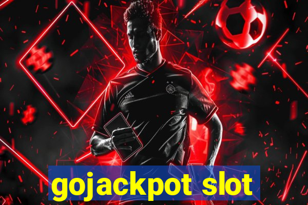 gojackpot slot