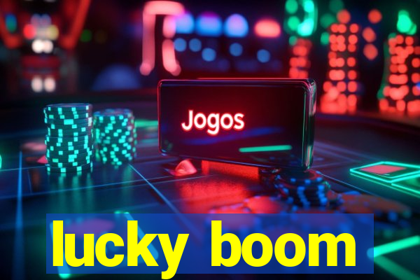 lucky boom