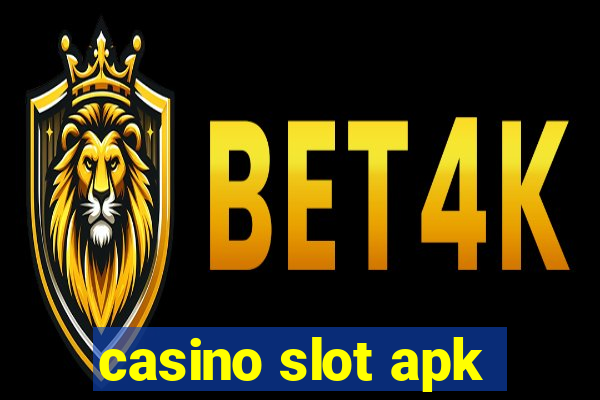 casino slot apk