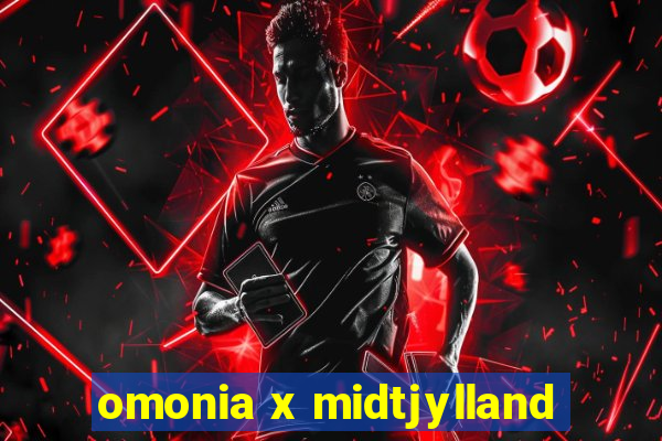 omonia x midtjylland